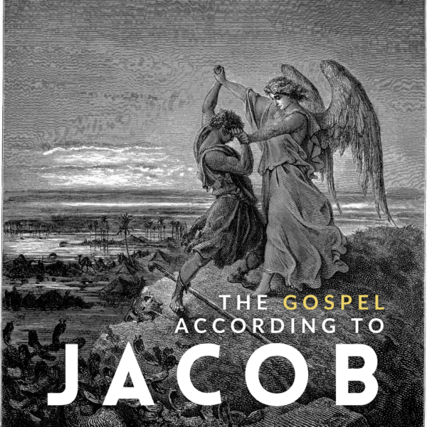 The Gospel According to Jacob